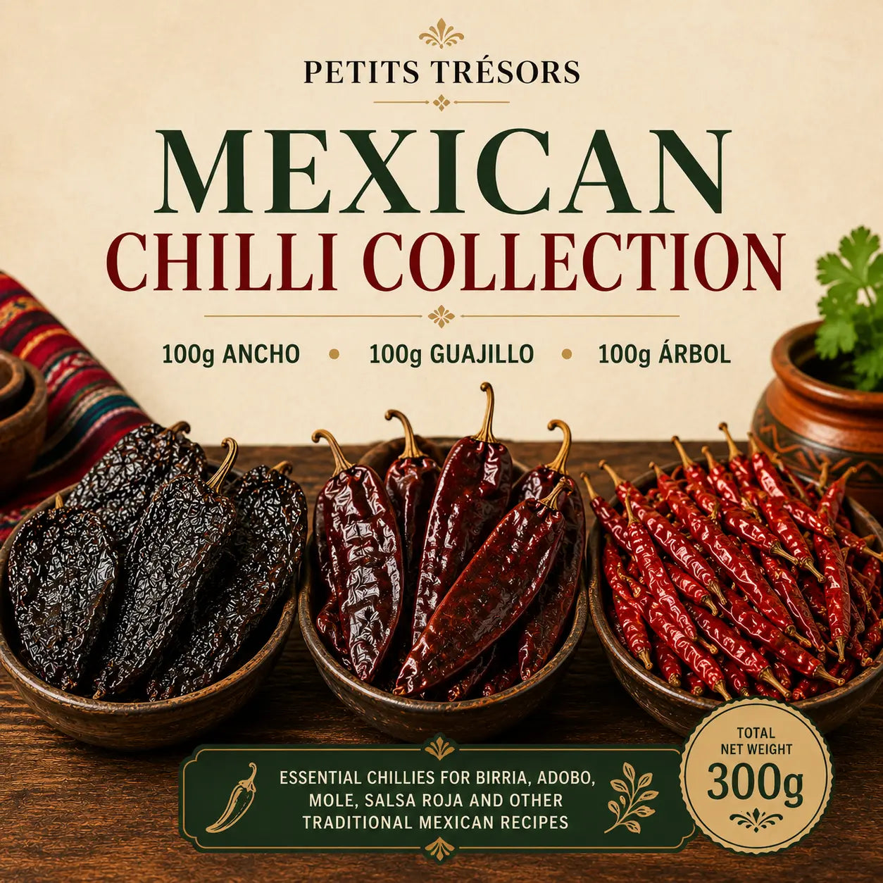 Mexican Chilli Collection 300g | Ancho, Guajillo & Árbol Chillies